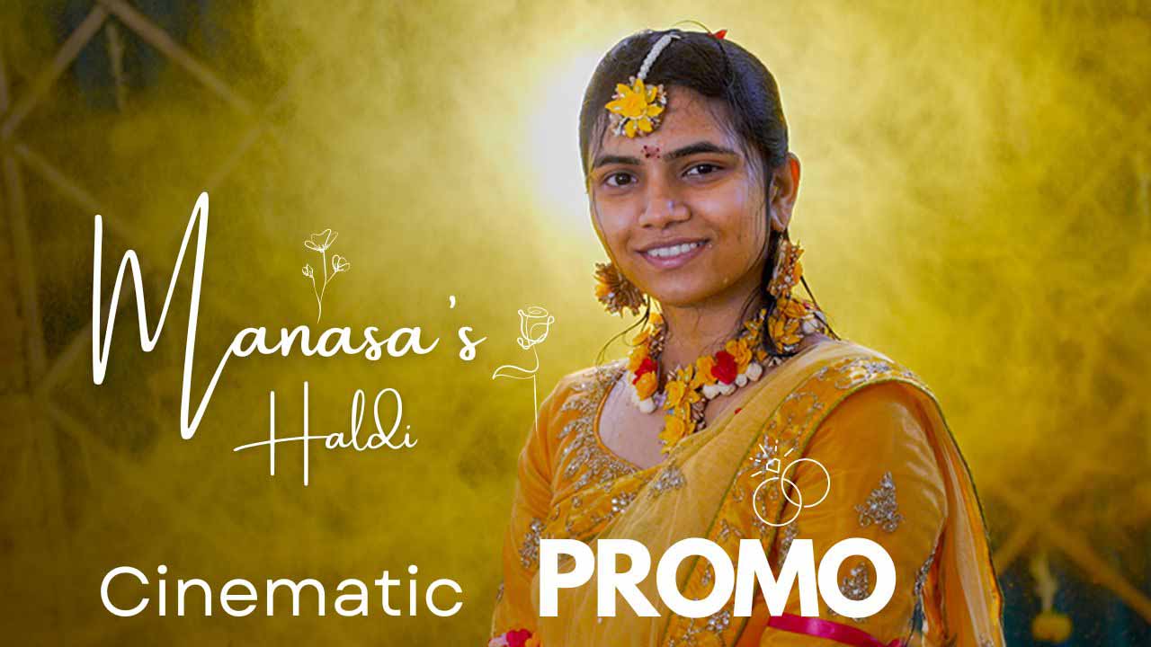 manasas haldi promo